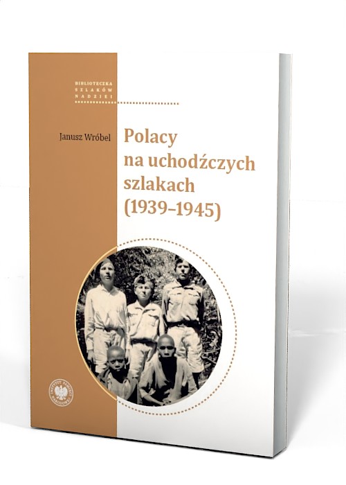 Zdj Polacy na uchodźczych szlakach 1939-1945