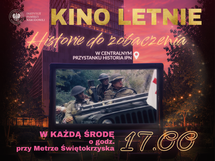 Kino letnie „Historie do zobaczenia”